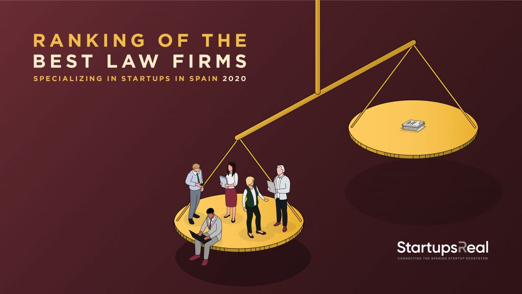 Ranking of the Best Law Firms specialized in Startups in Spain